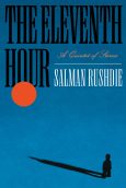 The Eleventh Hour by Salman Rushdie